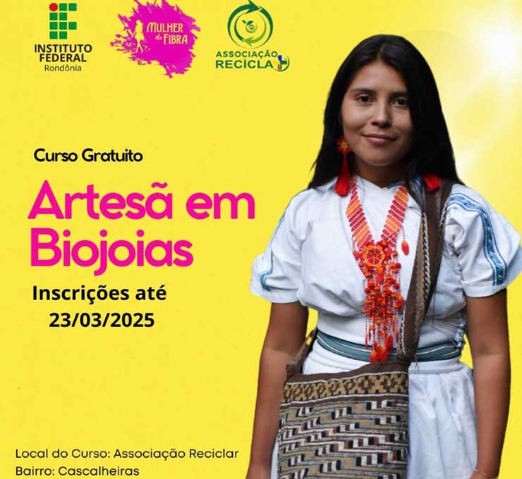 IFRO oferta vagas no curso FIC de Artesã em Biojoias do Projeto Mulher de Fibra em Porto Velho 