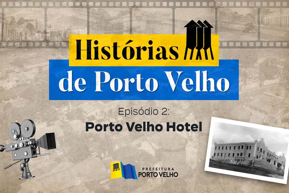 Novo episódio aborda curiosidades sobre o primeiro hotel de luxo da cidade