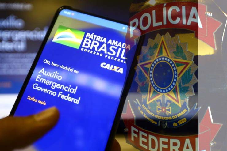 Polícia Federal faz operação contra fraudes no auxílio emergencial