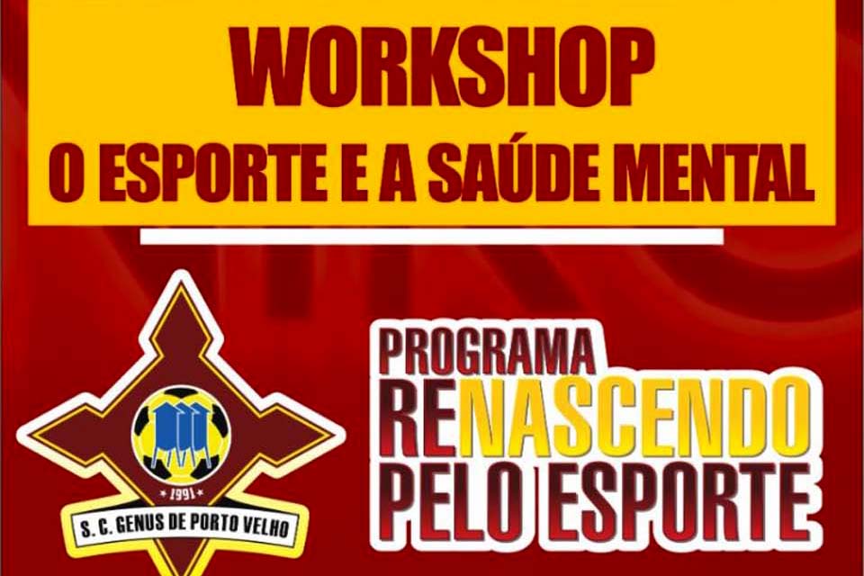 Sport Clube Genus fará workshop sobre saúde mental no dia 4 outubro