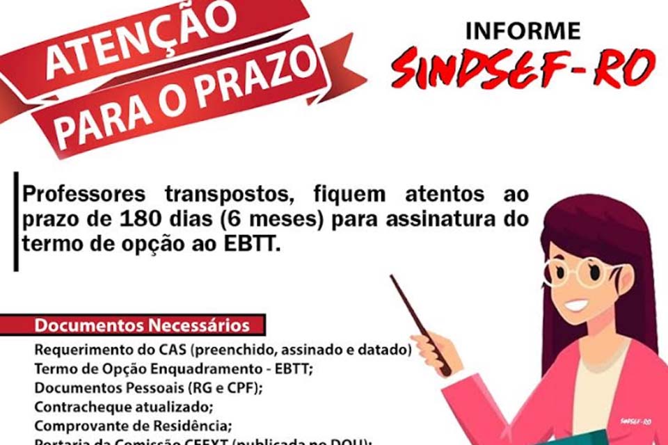 SINDSEF-RO alerta professores transpostos em maio/22 para o encerramento do prazo de opção ao EBTT