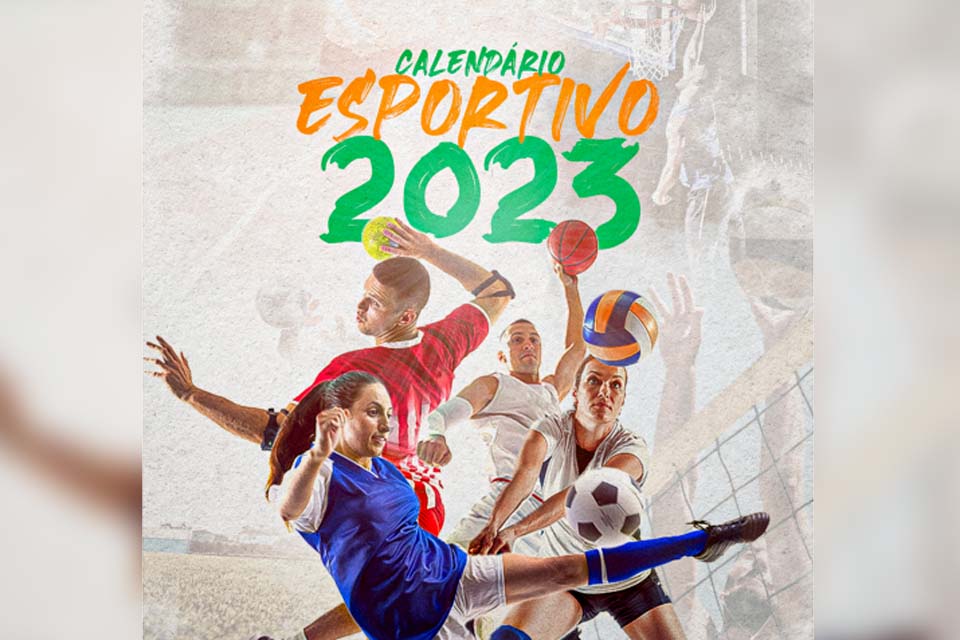 Secretaria de Esportes divulga o calendário esportivo de 2023