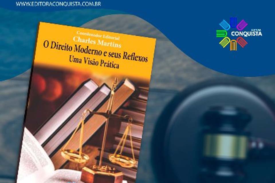 Juiz do TJ de Rondônia lança livro sobre Direito Moderno