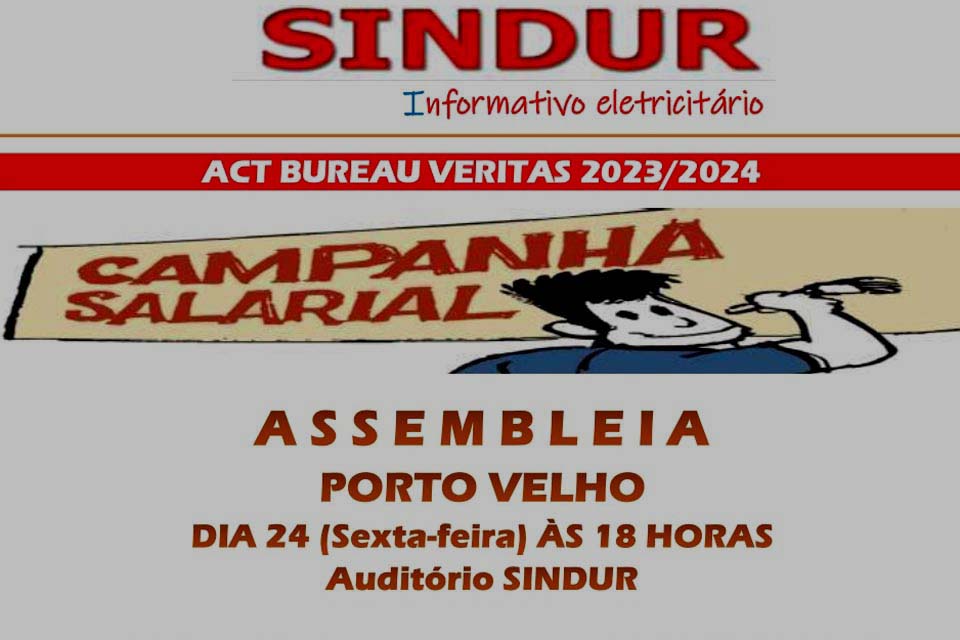 Sindicato dos Urbanitários de Rondônia  convoca filiados para Assembleia Bureal Veritas – Campanha Salarial 2023/2024