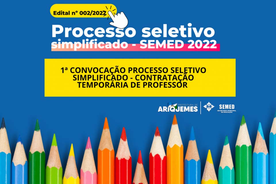 Prefeitura divulga 1ª Convocação do Processo Seletivo Simplificado - Contratação temporária de professor