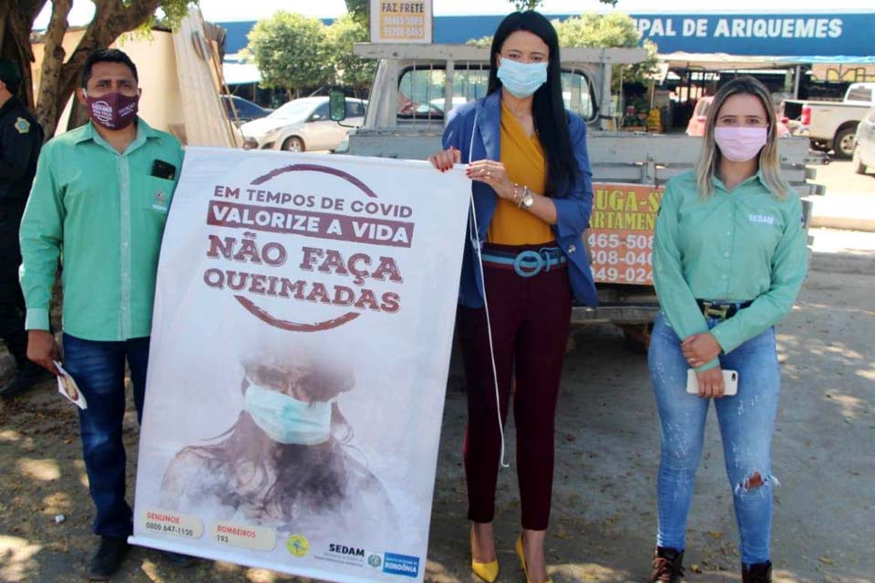 “Não queime”, alertam ações preventivas realizadas em Rondônia