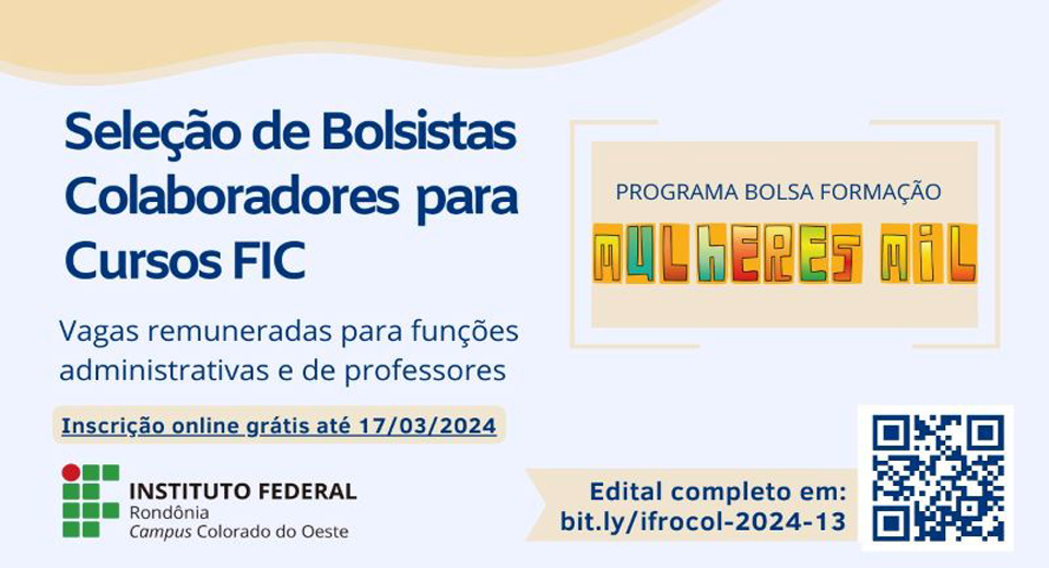 IFRO Campus Colorado do Oeste seleciona colaboradores bolsistas para cursos do Programa Mulheres Mil