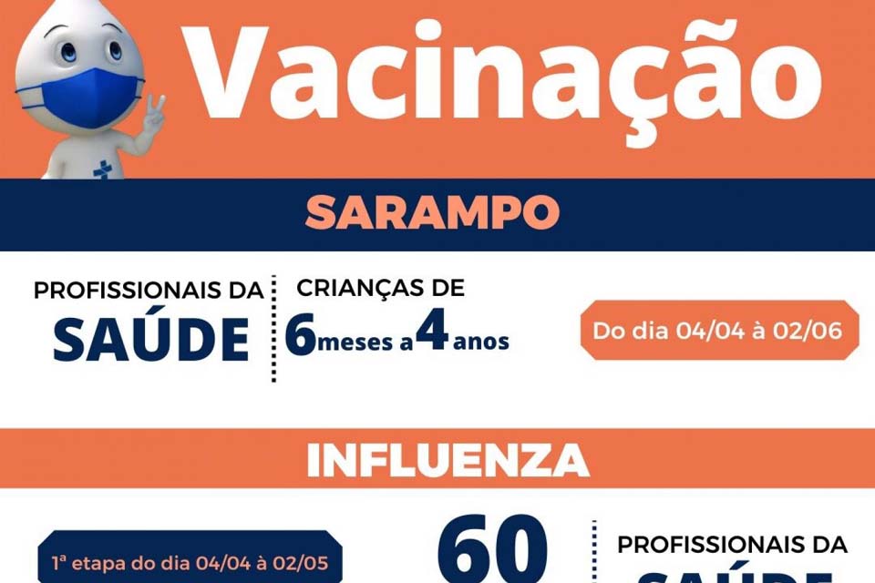 Secretaria de Saúde inicia campanha de vacinação contra Influenza e Sarampo