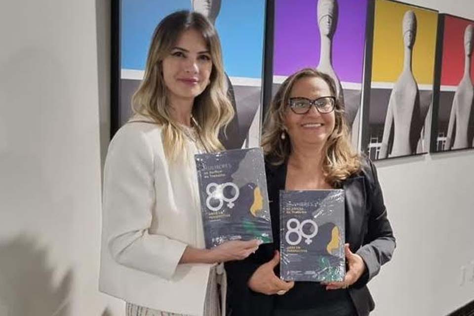 Tribunal Superior do Trabalho lança livro sobre participação das mulheres na Justiça do Trabalho