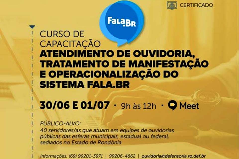 Ouvidorias do TCE-RO e DPE-RO realizam curso de atendimento de ouvidoria, tratamento de manifestação e operacionalização do sistema Fala.br 