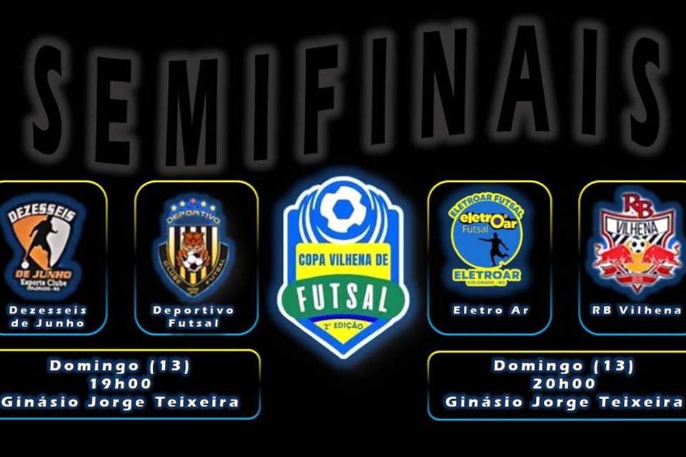 Domingo tem as semifinais da Copa Vilhena de Futsal; confrontos serão no Ginásio Jorge Teixeira de Oliveira