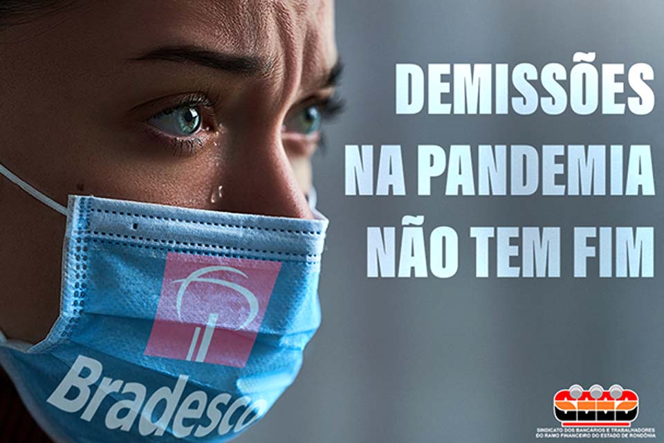 Bradesco continua o desprezo com ser humano e com a opinião pública e demite mais dois empregados em Rondônia