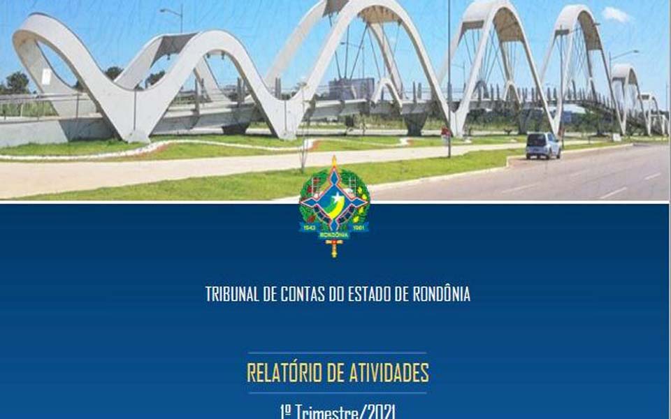 Disponibilizado relatório de atividades do TCE-RO