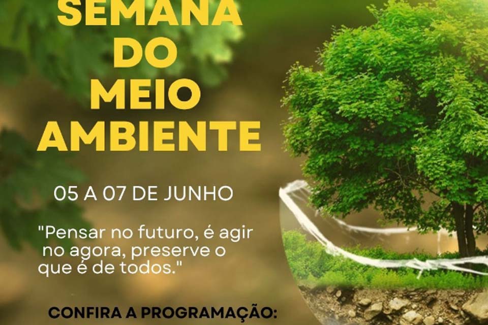 Prefeitura de Pimenta Bueno realiza Semana do Meio Ambiente com diversas ações