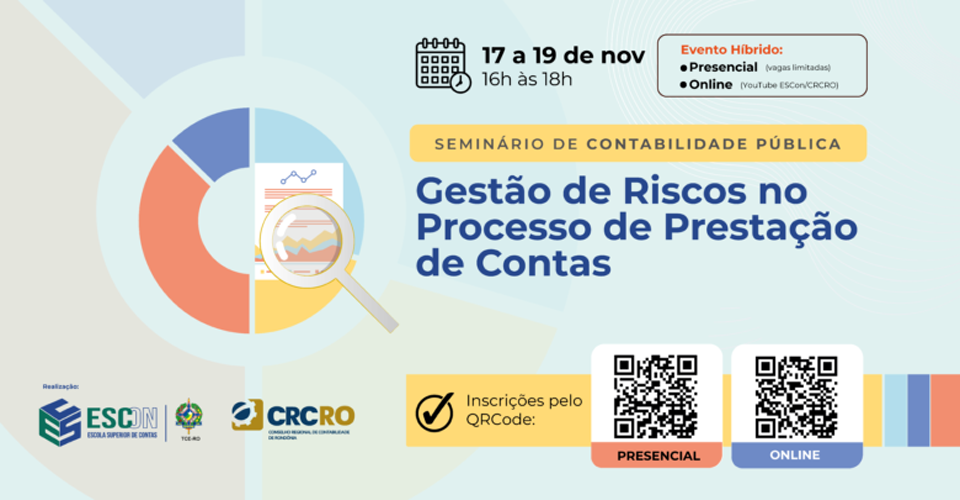 TCE/ESCon e CRC-RO realizam Seminário de Contabilidade Pública nos dias 17 a 19 de novembro na modalidade híbrida